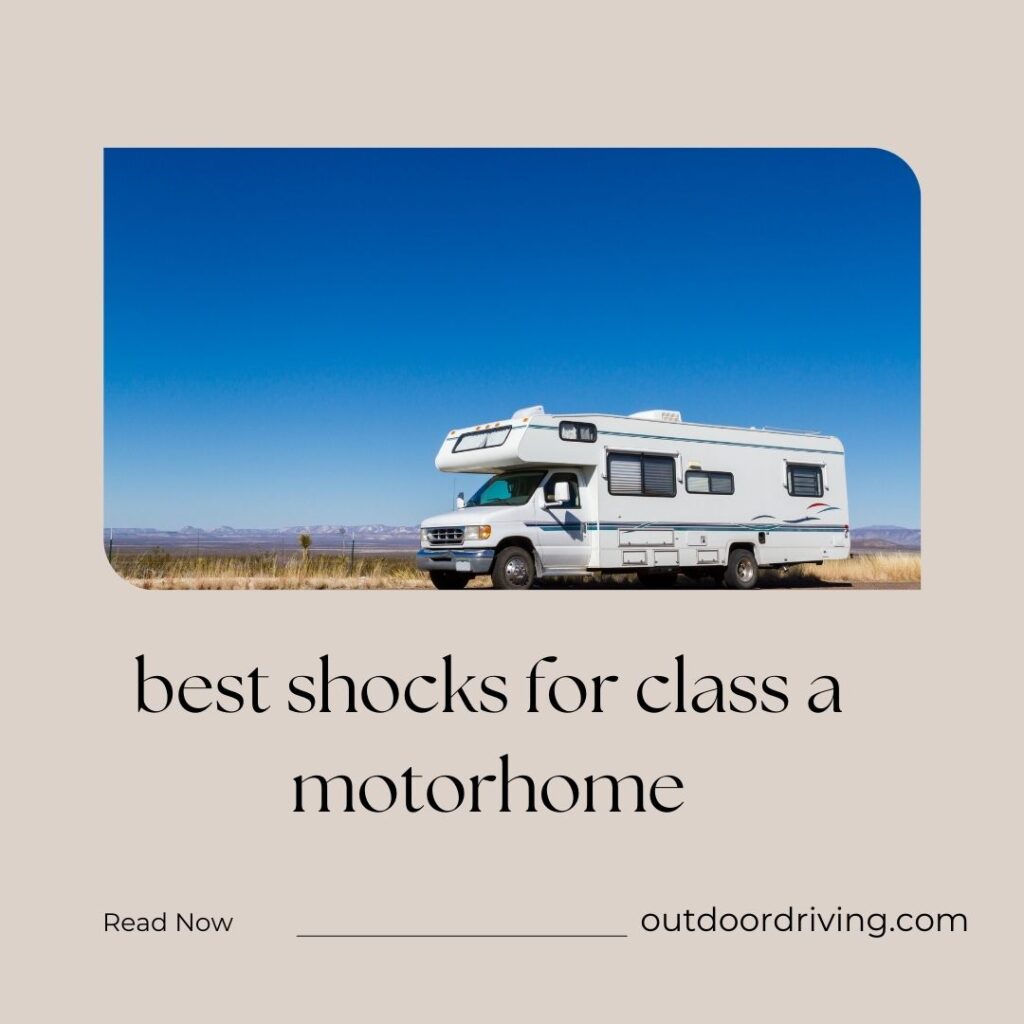 best shocks for class a motorhome
