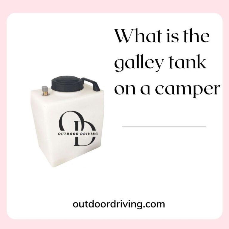 What is the galley tank on a camper | A Helpful Guide 2022