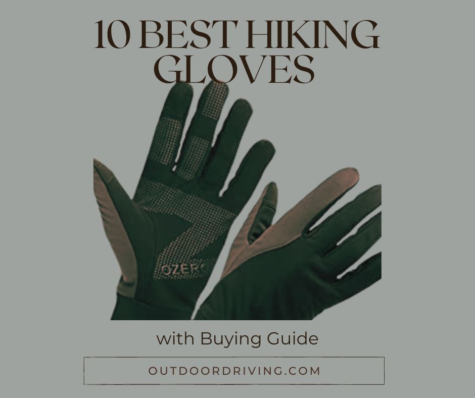 best hiking gloves