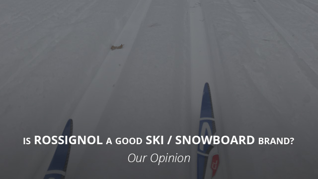 Is Rossignol a Good Snowboard Brand