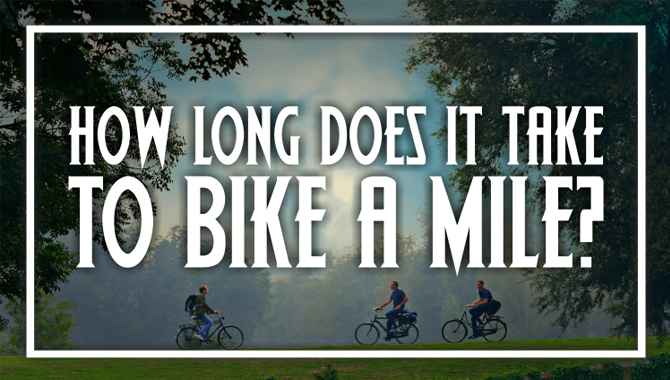 How Long Does It Take to Bike 4 Miles