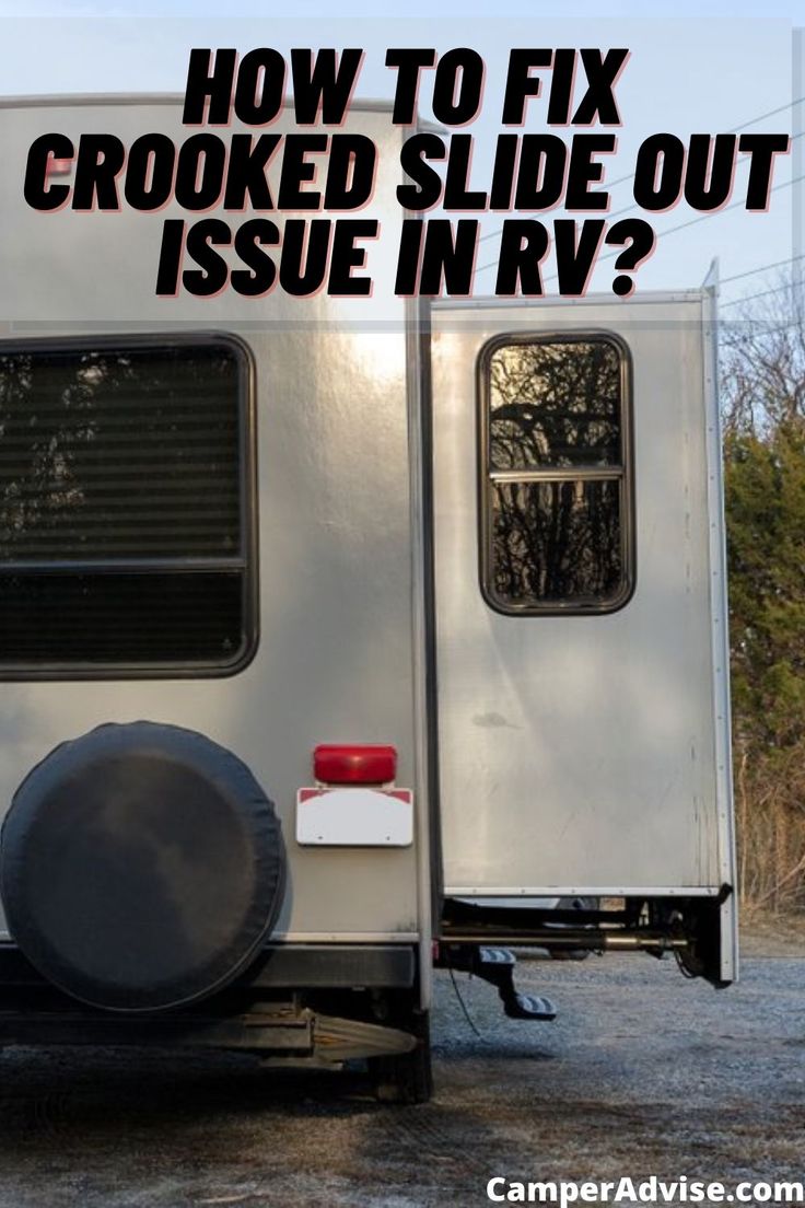 Why is My Rv Slide Out Crooked