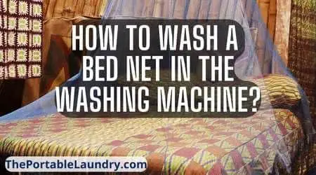 Can Mosquito Net Be Washed in Washing Machine